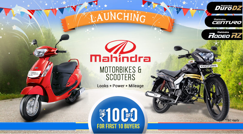 Launching Mahindra Motorbikes & Scooters: Flat Rs. 1000 off For First 10 Buyers