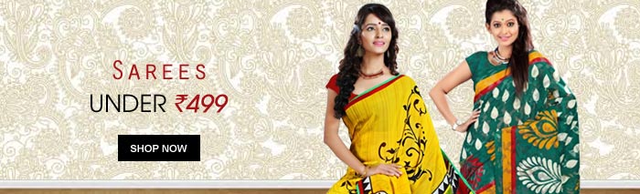 Sarees < Rs 499/-