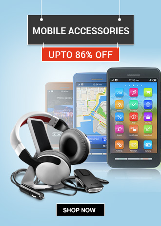 Mobile Accessories Special – Upto 86% Off