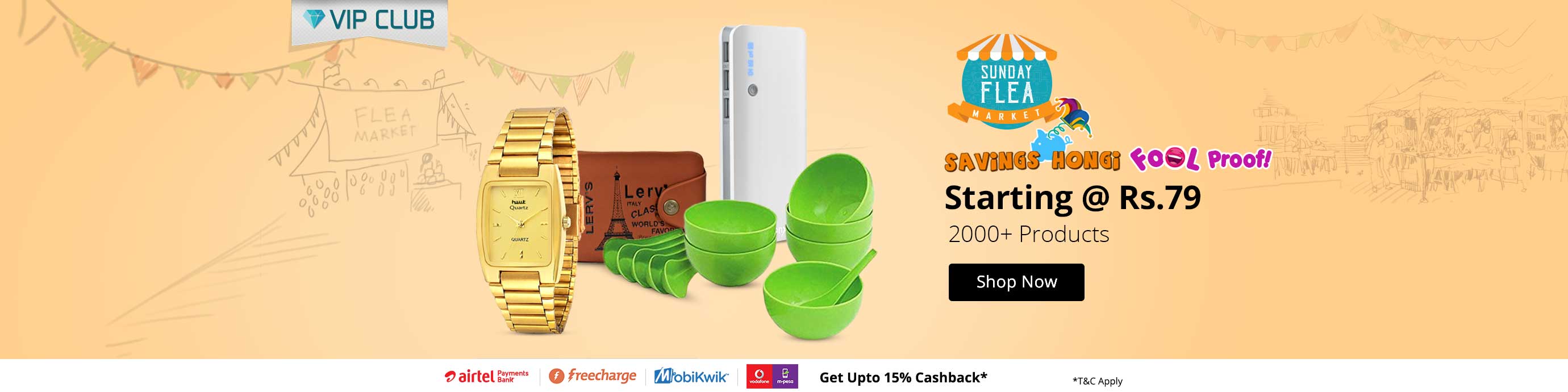 Sunday Flea Market - Starting Products Uptp 90% Discount + 15% Cashback with Freecharge Wallet 