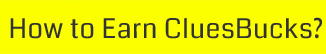 How to Earn Cluesbuck? - ShopClues