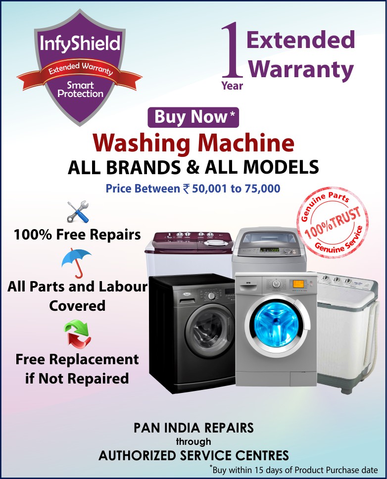 InfyShield Extended Warranty for 1 Year on Washing Machines Priced Between 50,000 to 75,000