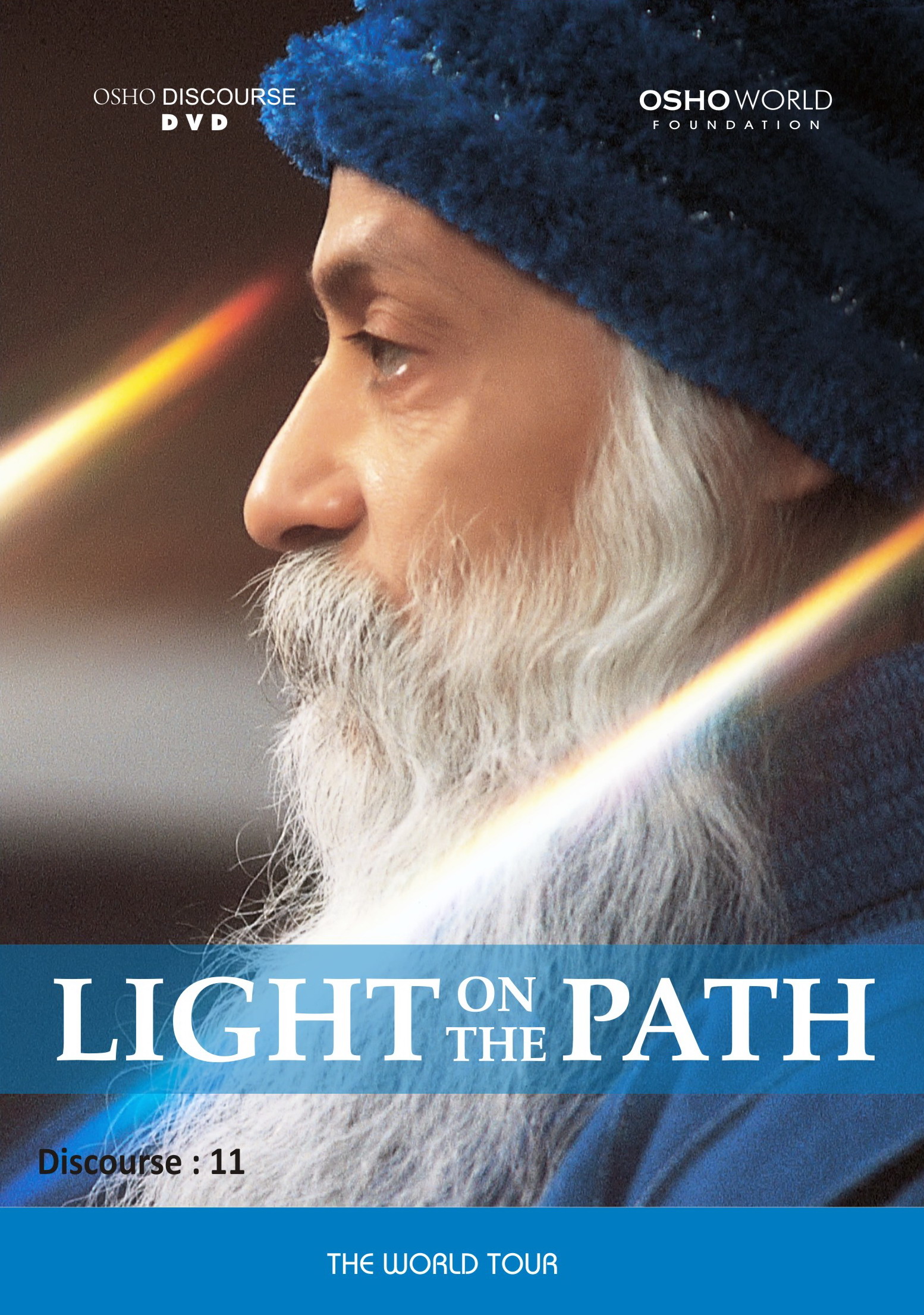 Osho, Light on the Path Discourse 11