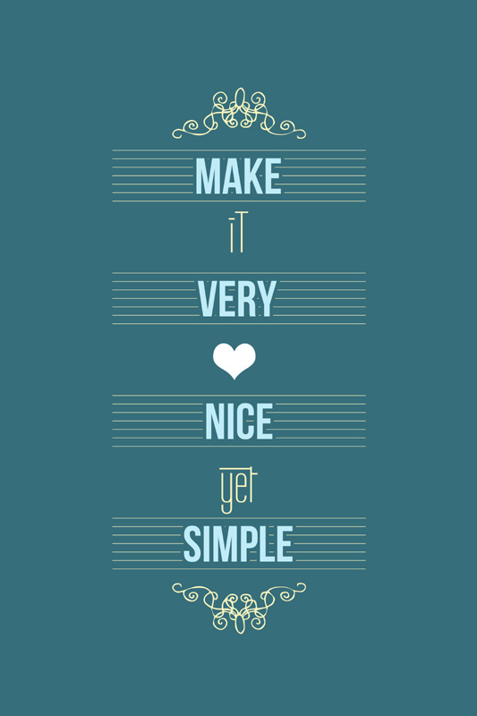 Buy Posterhouzz Make It Very Nice And Simple Poster (PHAE1794) Online ...