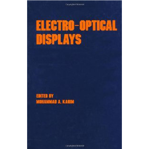 Buy ELECTROOPTICAL DISPLAYS (OPTICAL SCIENCE AND ENGINEERING) Online