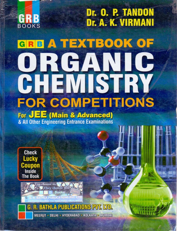 Buy GRB A Textbook of Organic Chemistry for Competitions For JEE (Main ...