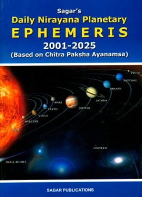 Buy SAGARS DAILY NIRAYANA PLANETARY EPHEMERIS 2001-2025 (BASED ON ...