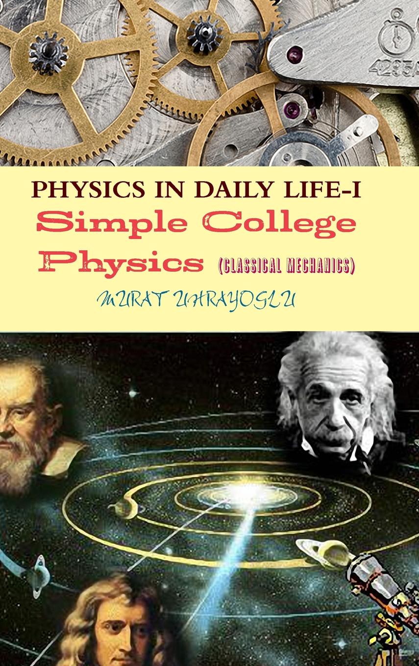 Buy Physics in Daily Life-I (Classical Mechanics) Online @ ₹2484 from ...