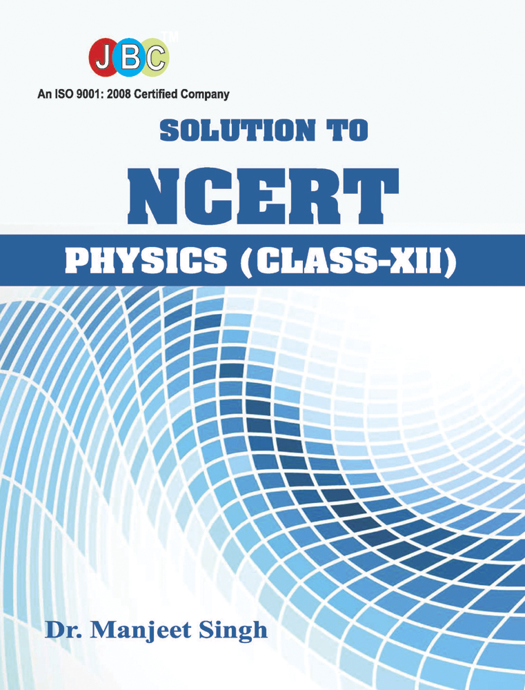 Buy Solution To Ncert Physics Class Xii Online From Shopclues