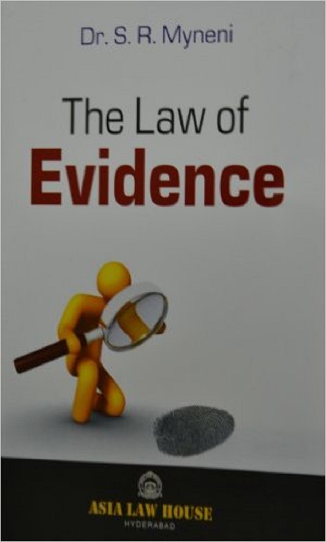 Buy The Law of Evidence 2nd Edition by Dr. S.R.Myneni Online ₹585