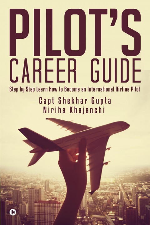 buy-pilot-s-career-guide-step-by-step-learn-how-to-become-an