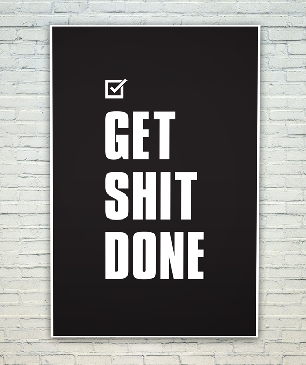 Buy Posterskart Get Shit Done Motivational Poster (12 x 18 inch) Online ...