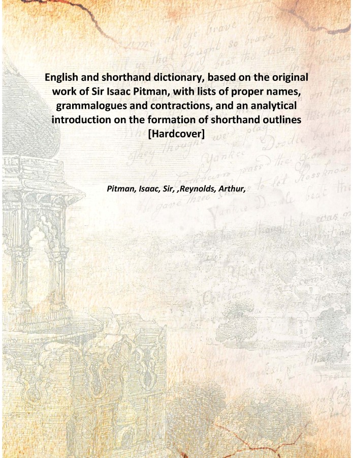 Buy English and shorthand dictionary, based on the original work of Sir