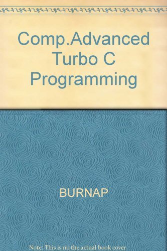 Buy Comp.Advanced Turbo C Programming by Compute! (1 December 1988 ...