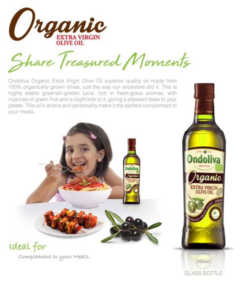 Buy Ondoliva Organic Extra Virgin Olive Oil 500 ml Pack of 2 Online ...