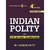 Indian Polity (English) 4th Edition Author: M Laxmikanth