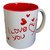 I Love You  mug for your  Valentine