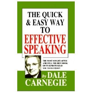 The Quick and Easy way to Effective Speaking