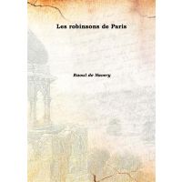 Les robinsons de Paris Vol: I 1879 [Harcover]