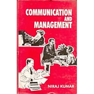                       Communication And Management                                              