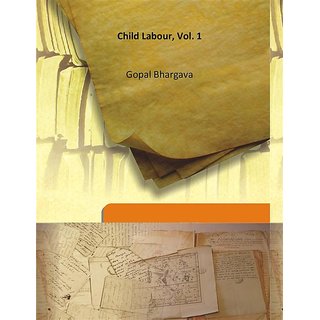                       Child Labour, Vol. 1                                              