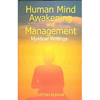                       Human Mind, Awakening And Reform: Mystical Writings                                              