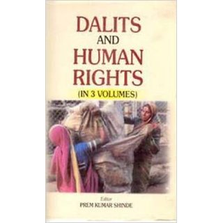                       Dalits And Human Rights (Dalits: Security And Rights Implications), Vol. 2                                              