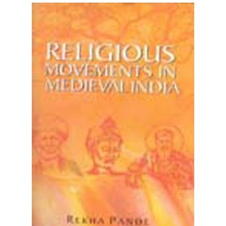 Religious Movement In Medieval India
