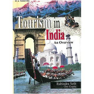                       Tourism In India: An Overview (2 Vols.)                                              