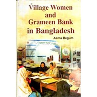 Village Women And Grameen Bank In Bangladesh