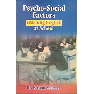                       Psycho-Social Factors: Learning English At School                                              