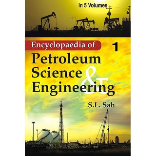                       Encyclopaedia of Petroleum Science And Engineering (18 Vols. Set)                                              