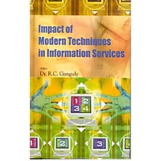 Impact of Modern Techniques In Information Services