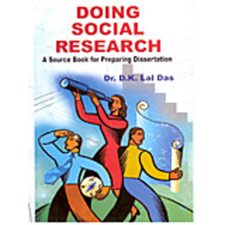                       Doing Social Research: A Service Book For Preparing Dissertation                                              