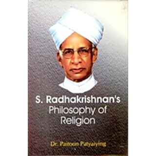                       S. Radhakrishnan'S Philosophy of Religion                                              
