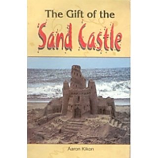                       The Gift of The Sand Castle                                              