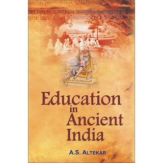                       Education In Ancient India                                              