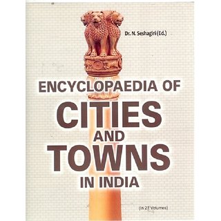                       Encyclopaedia of Cities And Towns In India (Andaman & Nicobar Islands, Chandigarh, Dadra & Nagar Haveli, Daman & Diu, Delhi, Lakshadweep, Pondicherry) 27Th Volume                                              