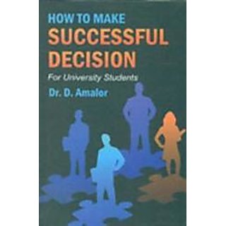                       How To Make Successful Decision                                              
