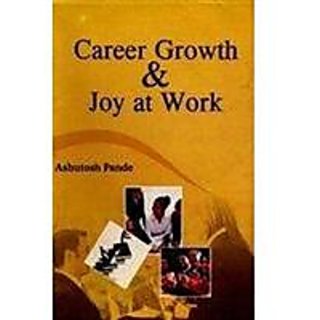                       Career Growth And Joy At Work                                              