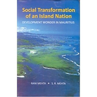                       Social Transformation of An Island Nation                                              