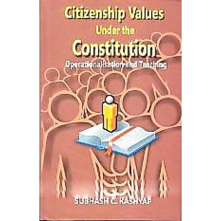                       Citizenship Values The Constitution Operation                                              