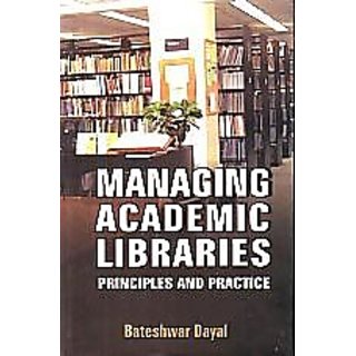                       Managing Academic Libraries                                              