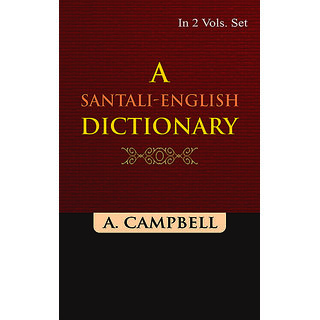                       A Santali-English Dictionary (A- K), Vol. 1                                              
