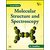 MOLECULAR STRUCTURE AND SPECTROSCOPY , Second Edition