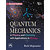 QUANTUM MECHANICS IN PHYSICS AND CHEMISTRY WITH APPLICATIONS TO BIOLOGY , SECOND EDITION
