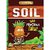 Know All About Soil: The Precious Earth!