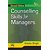 Counselling Skills For Managers Second Edition