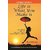 Life is what you make it by Preeti Shenoy (English  Paperback)