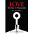 Love - The Key to Optimism ( Path towards happiness )